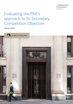 Evaluating the PRA`s approach to its Secondary Competition Objective