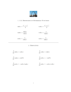 1. 3.11 Definitions of Hyperbolic Functions sinhx = 2