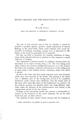 MOTION BRAKING AND THE PERCEPTION OF CAUSALITY*