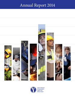 Annual Report 2014 - Yukon Workers` Compensation Health and