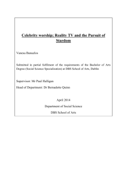 Celebrity worship: Reality TV and the Pursuit of
