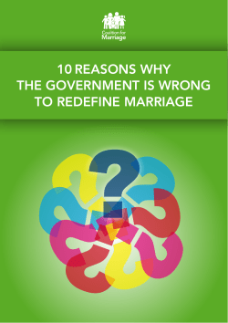 10 Reasons why the Government is Wrong to Redefine Marriage