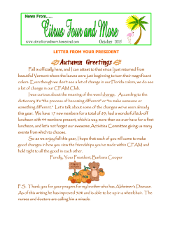 LETTER FROM YOUR PRESIDENT Fall is officially here, and I can