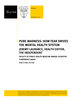 pure madness - The King`s Fund