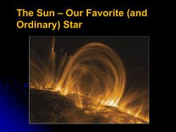 The Sun &ndash; Our Favorite (and Ordinary) Star