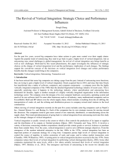 The Revival of Vertical Integration: Strategic Choice and