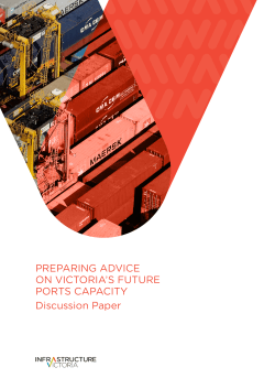 Preparing Advice on Victoria`s Future Ports Capacity