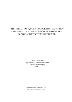 the effects of query complexity, expansion and structure on retrieval