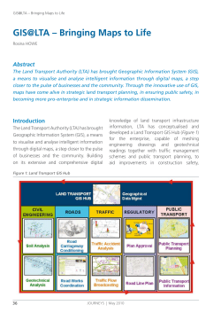 GIS@LTA &ndash; Bringing Maps to Life
