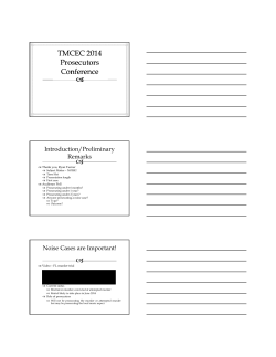 Introduction/Preliminary Remarks Noise Cases are