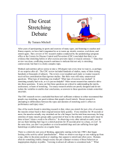The Great Stretching Debate - Working