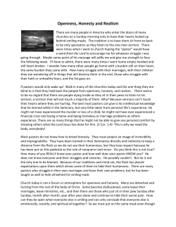 Openness, Honesty and Realism