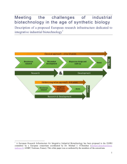 Meeting the challenges of industrial biotechnology in the age of