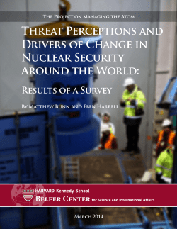 Threat Perceptions and Drivers of Change in Nuclear Security