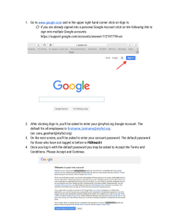 1. Go to ​ www.google.com​and in the upper right hand corner