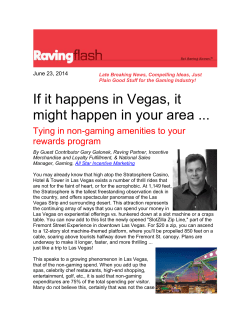 If it happens in Vegas, it might happen in your area