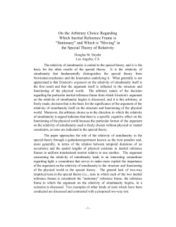 On the Arbitrary Choice Regarding Which Inertial Reference Frame is