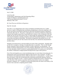 The AHA is very disappointed in CMS`s decision to require existing