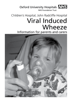Viral Induced Wheeze - Oxford University Hospitals