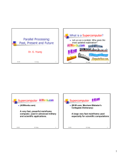 Parallel Processing: Past, Present and Future