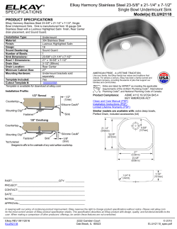 SPECIFICATIONS Elkay Harmony Stainless Steel 23-5/8" x 21