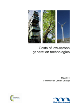 (2011) &ldquo;Costs of low-carbon generation technologies&rdquo;