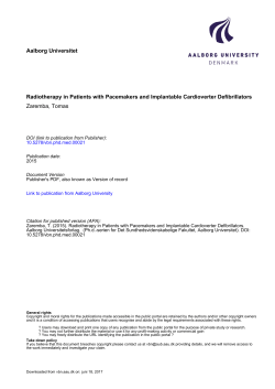 Aalborg Universitet Radiotherapy in Patients with Pacemakers and