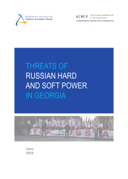 THREATS OF RUSSIAN HARD AND SOFT POWER IN GEORGIA