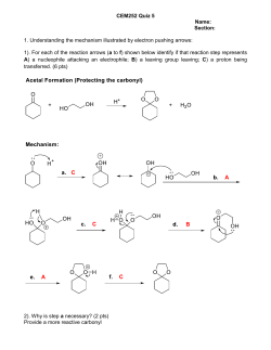 CEM252 Quiz 5 Name: Section: 1. Understanding the mechanism