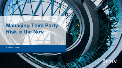 Managing Third Party Risk in the Now