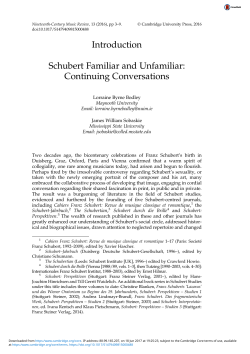 Introduction Schubert Familiar and Unfamiliar: Continuing
