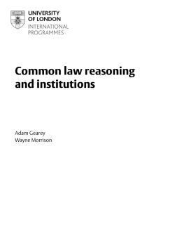 Common law reasoning and institutions