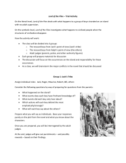 Lord of the Flies &ndash; Trial Activity On the literal level, Lord of the Flies