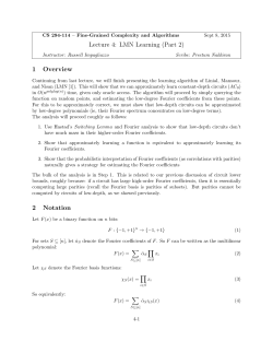 Lecture 4: LMN Learning (Part 2) 1 Overview 2 Notation