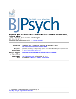 but not when. Patients with schizophrenia remember that an