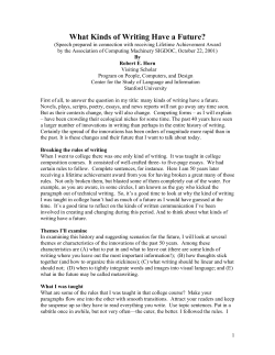 What Kinds of Writing Have a Future?