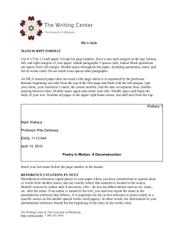 MLA Style MANUSCRIPT FORMAT Use 8 1/2 by 11
