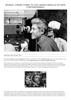 resnais` cinema comes to the centro andaluz de arte contempor&aacute;neo