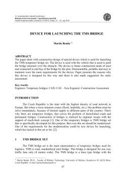 device for launching the tms bridge
