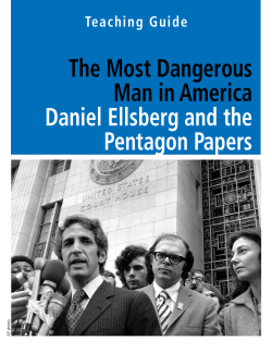 The Most Dangerous Man in America Daniel Ellsberg and the