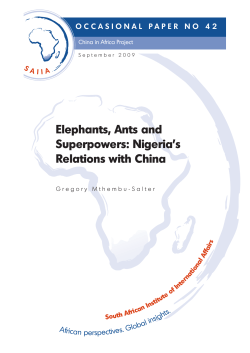 Elephants, Ants and Superpowers: Nigeria`s Relations with China