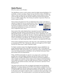 QubeMaster Pro Workflow Description