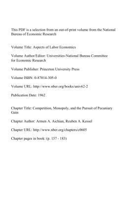 Competition, Monopoly, and the Pursuit of Pecuniary Gain