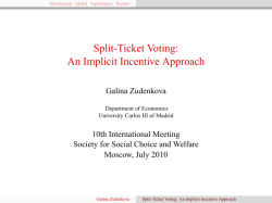 Split-Ticket Voting: An Implicit Incentive Approach