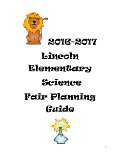 2016-2017 Lincoln Elementary Science Fair Planning Guide