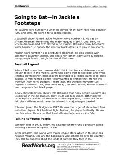 Going to Bat&mdash;in Jackie`s Footsteps