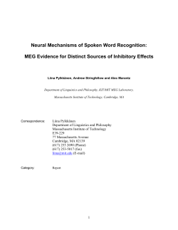 Neural Mechanisms of Spoken Word Recognition: MEG Evidence