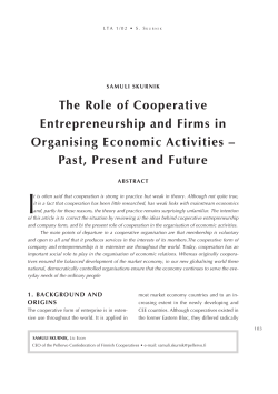 The Role of Cooperative Entrepreneurship and Firms in Organising