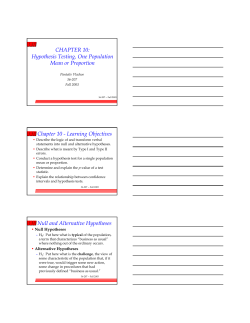 CHAPTER 10: Hypothesis Testing, One Population Mean or