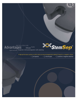 A high performance system in which cells are immunomagnetically